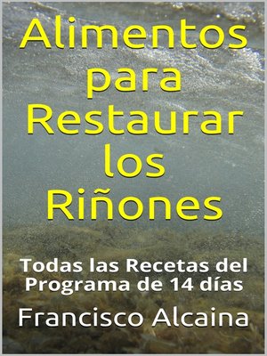 cover image of Alimentos para Restaurar los Riñones